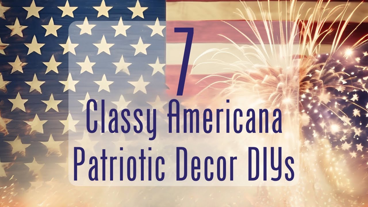 7 Easy Americana Patriotic DIY Decor Ideas to Try this Summer!
