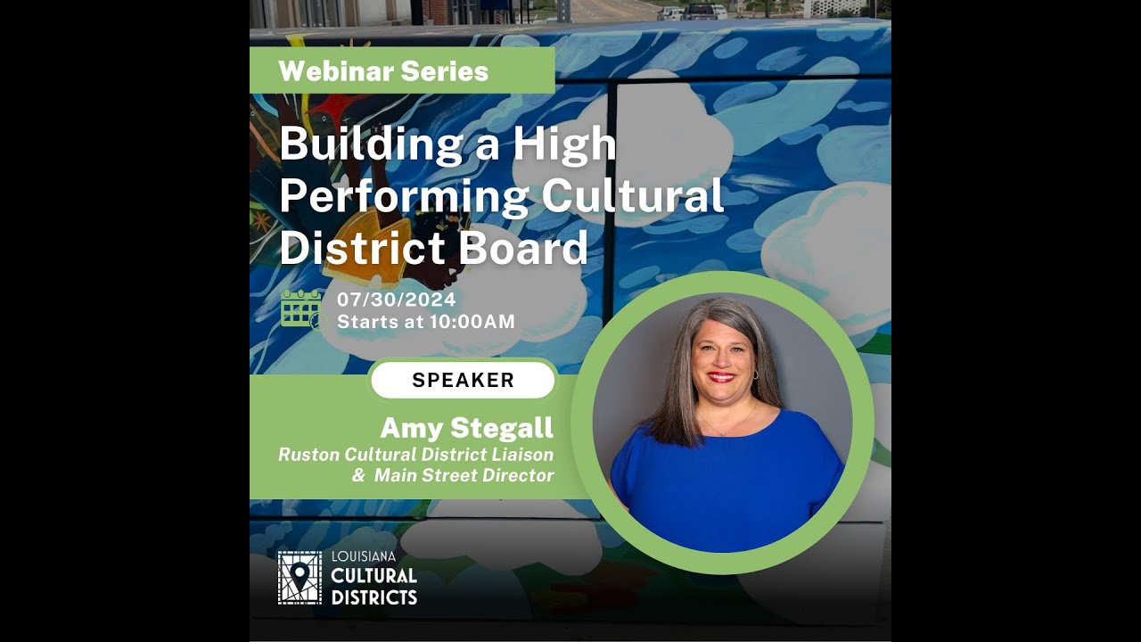 Webinar: Building a High Performing Cultural District Board