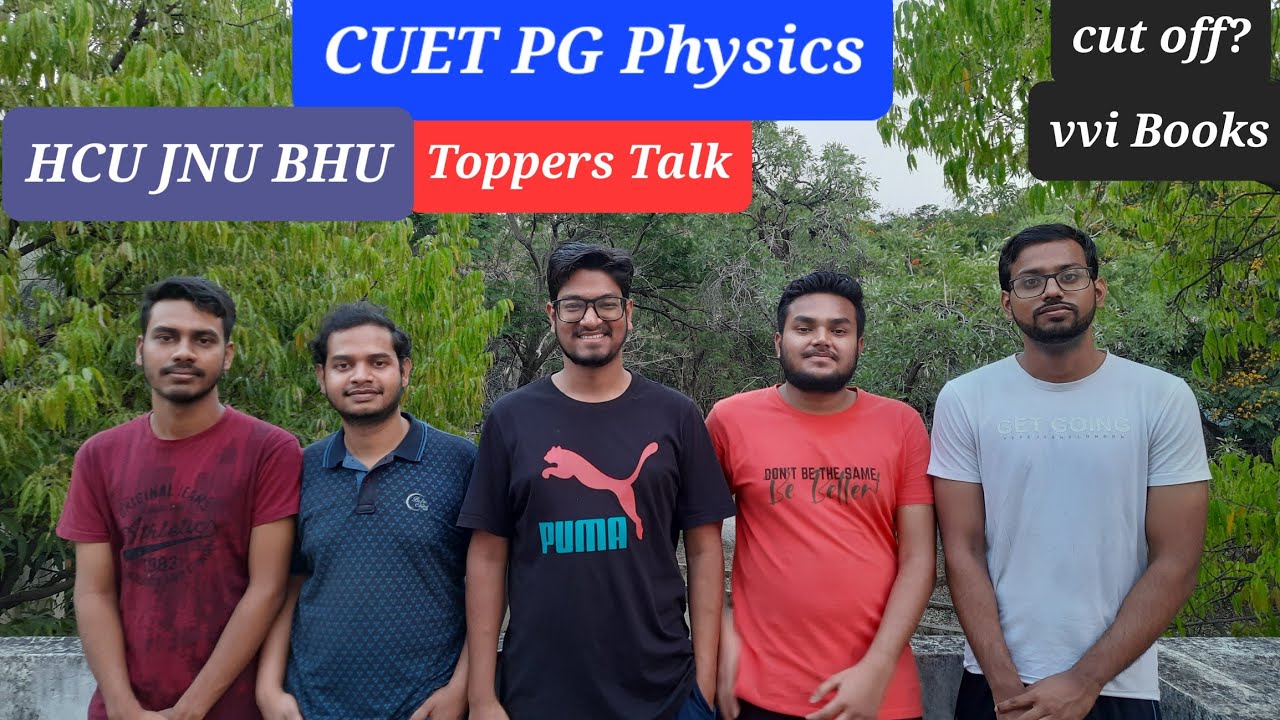 How to prepare Smartly CUET PG Physics 2023 exam?Syllabus & Tips | why HCU is better than JNU & BHU?