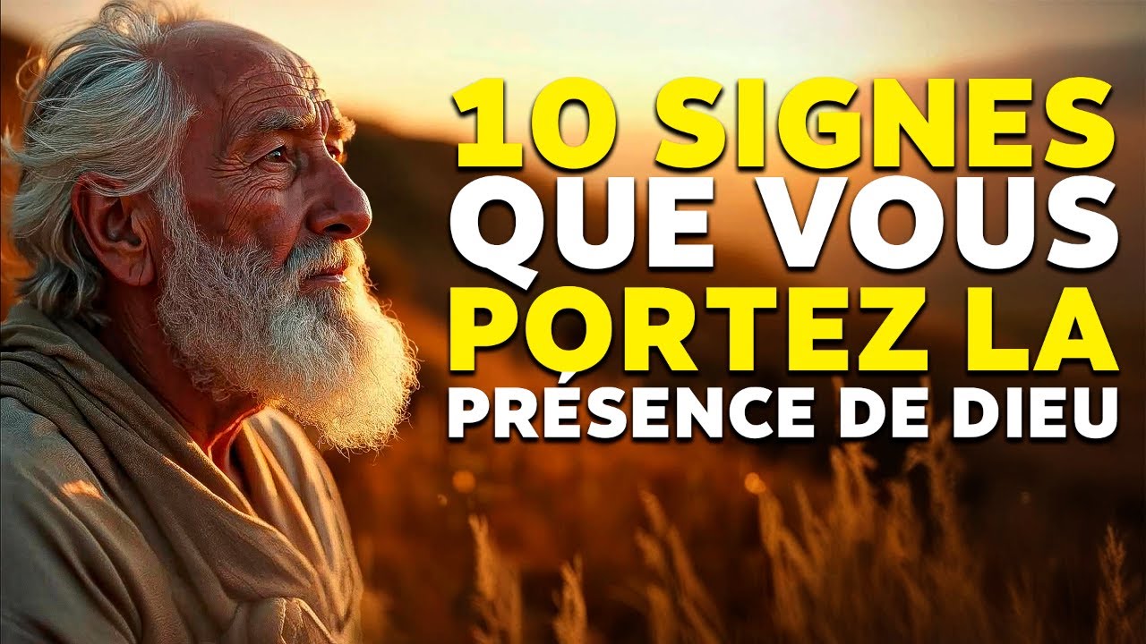 10 Signes Que Vous Portez la Présence de Dieu