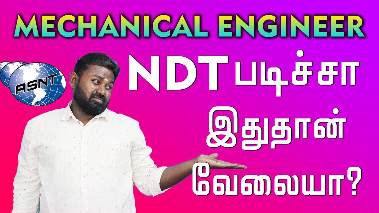 NDT Jobs for Mechanical Engineer is Right? | Kabilan Kumaravadivel | Mec Coimbatore