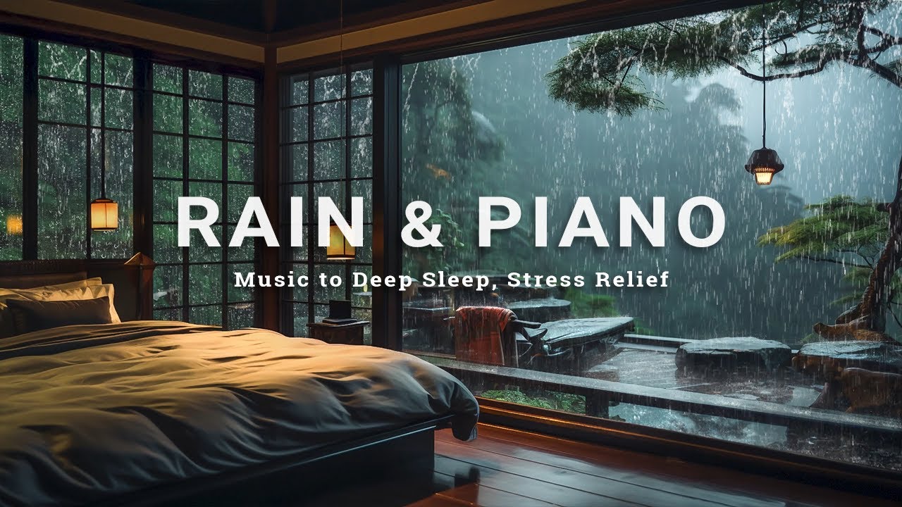 Relaxing Sleep Music Helps Reduce Insomnia and Stress - Peaceful Piano and Rain to Sleep, Meditation