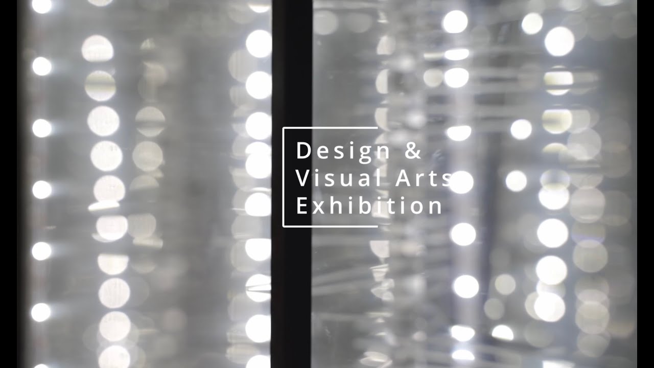 2022 - Design and Visual Arts Exhibition - Montage