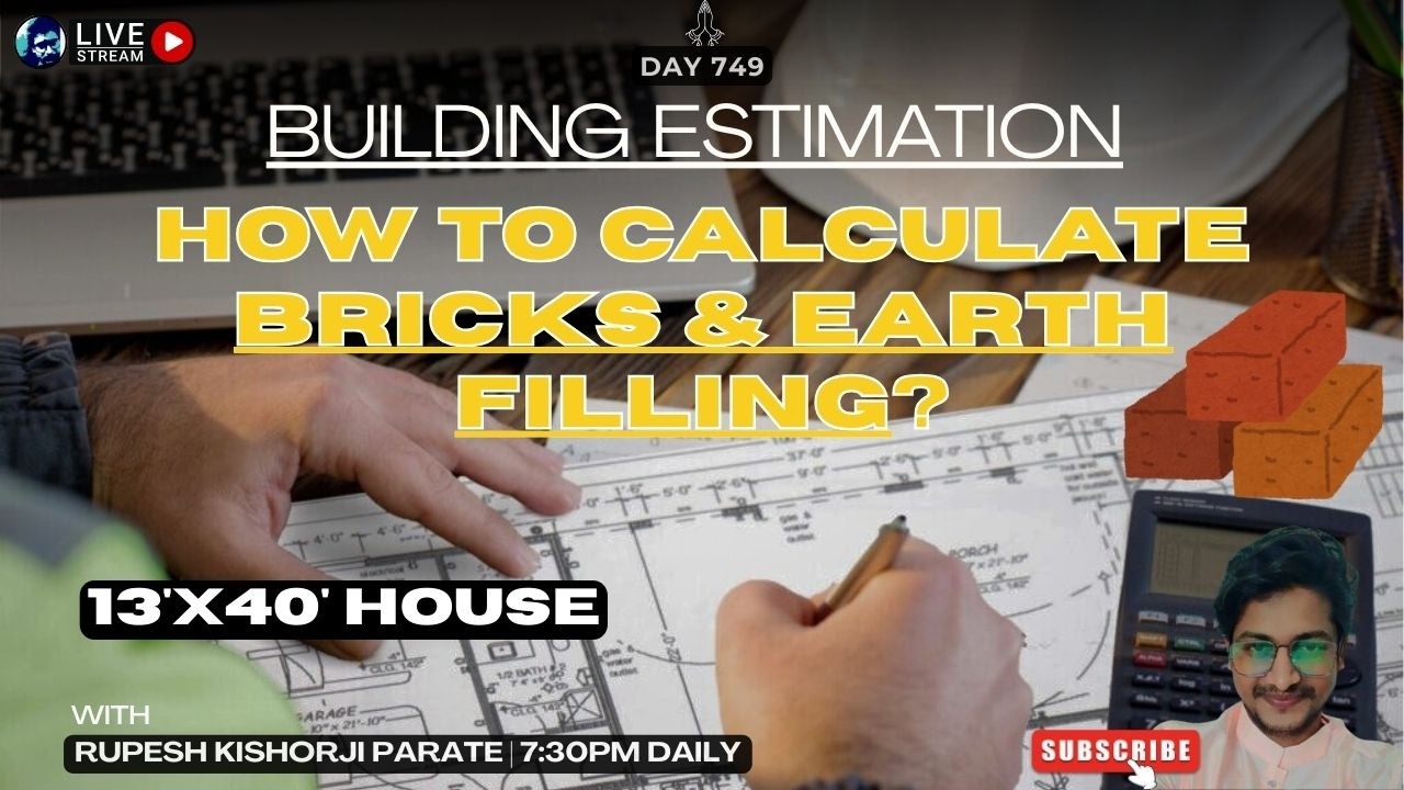 Brick & Earth Filling Quantity Calculation 🔥 13’x40’ House Cost Estimation Secrets - Excel sheet
