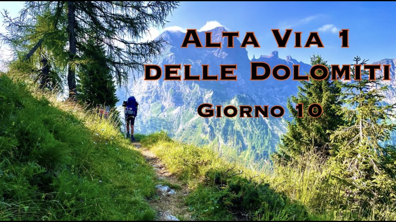 Alta Via 1 con Bambini - Giorno 10: Forcella La Varet → La Muda | Si torna a casa