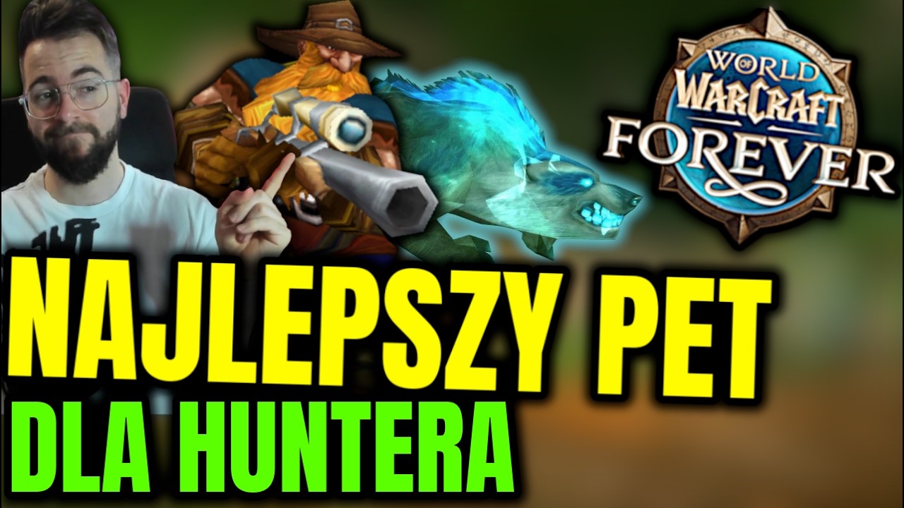 Najlepsze PETY na LEVELING, Kompletny PORADNIK o PETACH, OP Build Huntera, World of Warcraft Forever