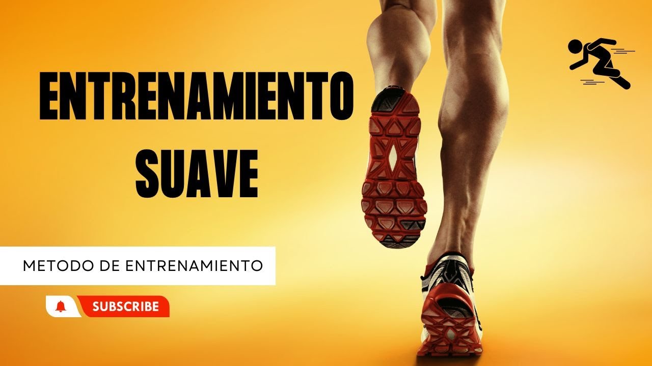 📝 El Entrenamiento running Suave. Descubre los grandes beneficios de los rodajes suaves
