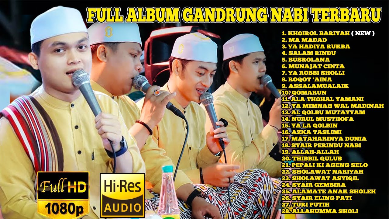 FULL ALBUM GANDRUNG NABI TERBARU 2O24,SHOLAWAT MERDU HADROH GANDRUNG NABI TERBARU 2024