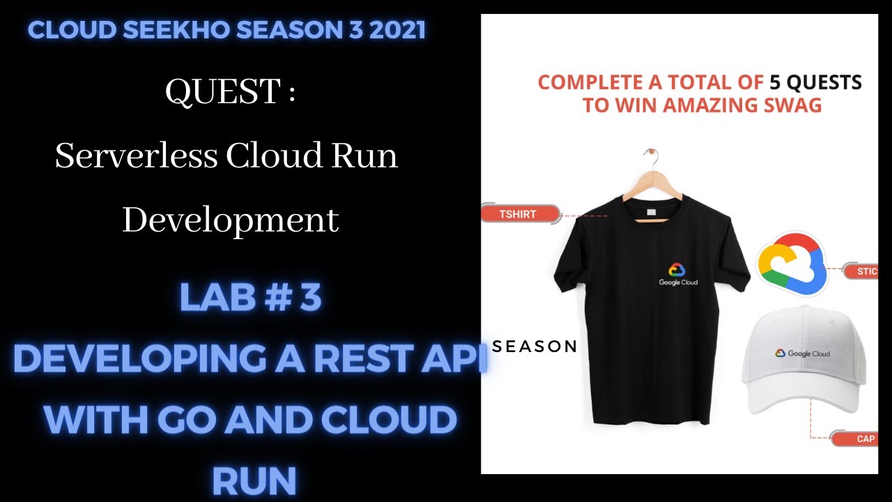 Lab #3 Developing a REST API with Go and Cloud Run| Serverless Cloud Run Development| #cloudseekho