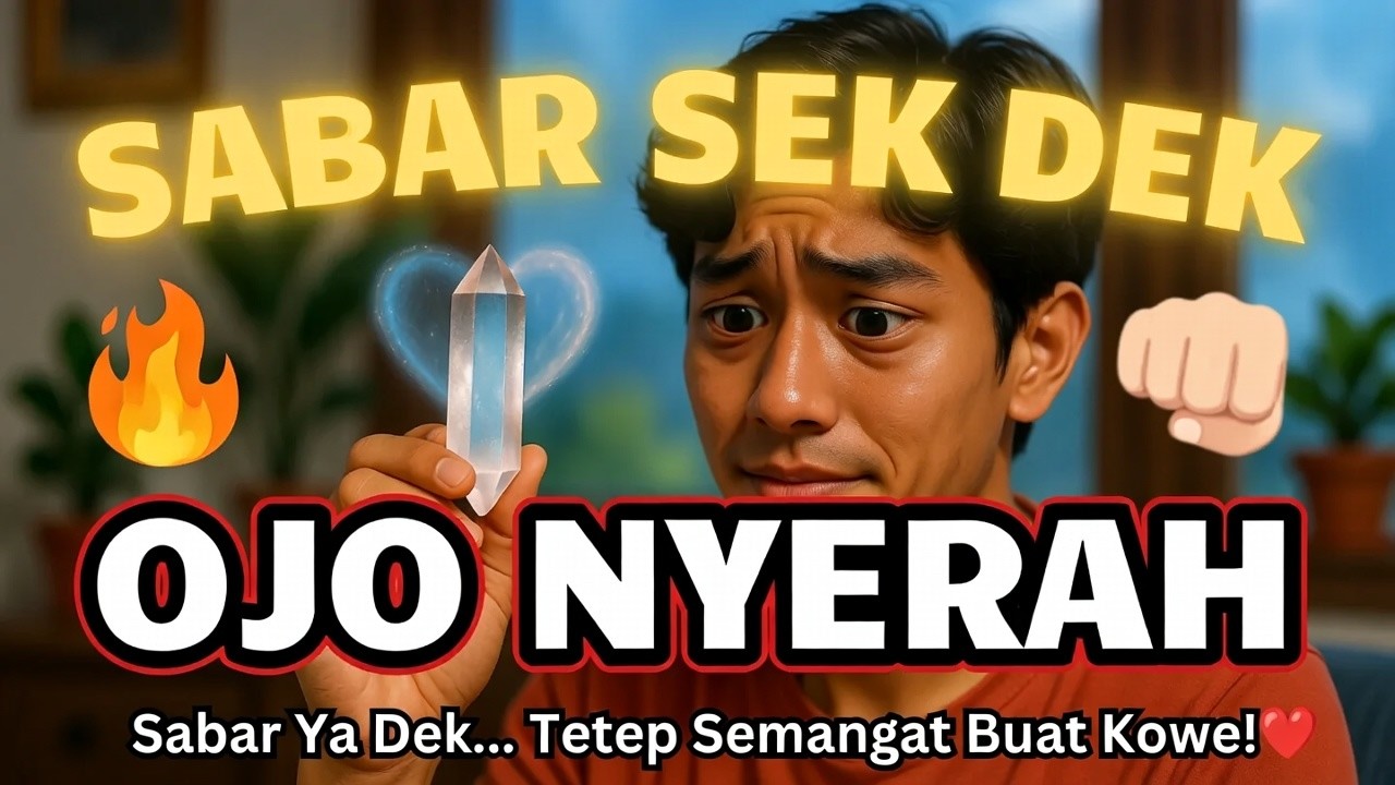 SABAR SEK DEK OJO NYERAH - Lagu Jawa Viral 2026 | Sabar Ya Dek, Tetep Semangat Buat Kowe