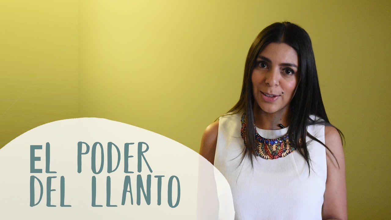 El poder y los beneficios de llorar - Renata Roa