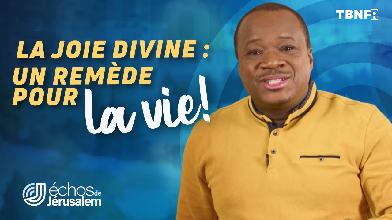 Mohammed Sanogo : La Joie Divine : Un Remède Puissant pour une Vie Abondante en Christ | TBN FR