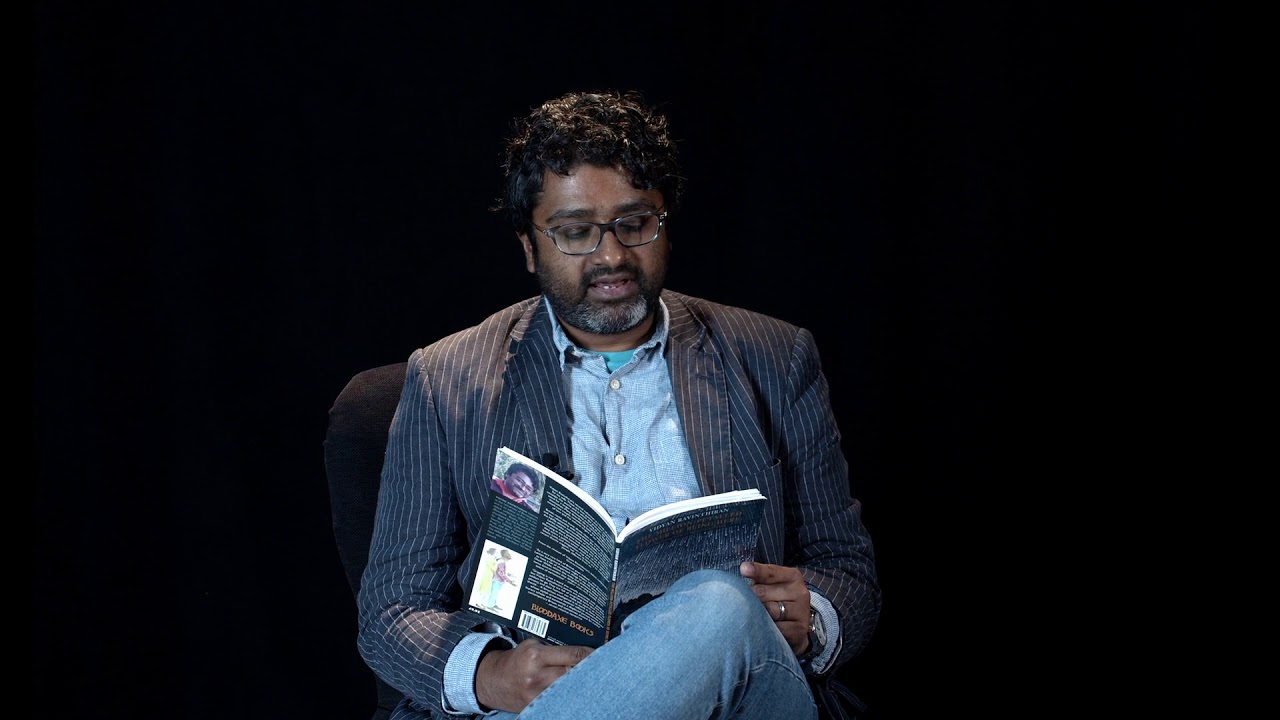 Vidyan Ravinthiran reads 'New Year's Eve'
