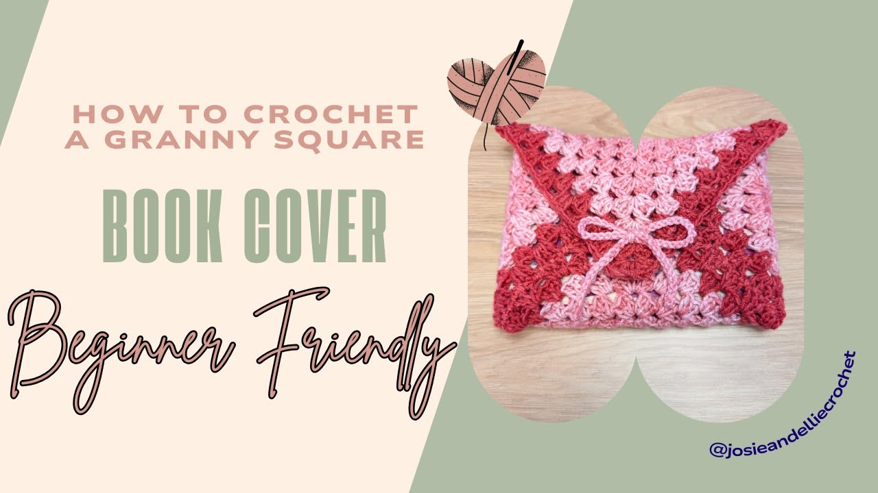 Crochet granny square book cover case. Easy beginner friendly tutorial for all sizes of books 🧶📖