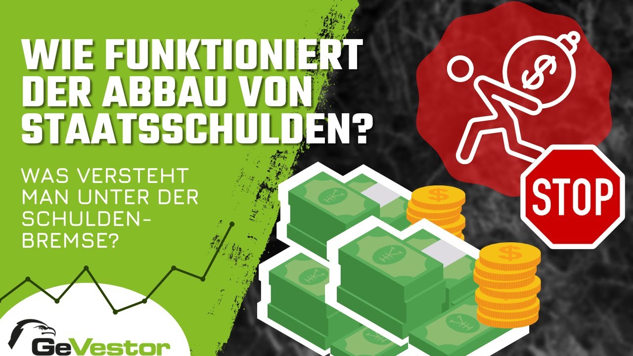 Staatsverschuldung reduzieren - Abbau von Staatsschulden