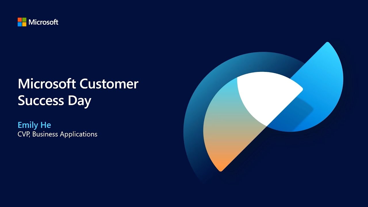Emily He Executive Keynote | Microsoft Customer Success Day