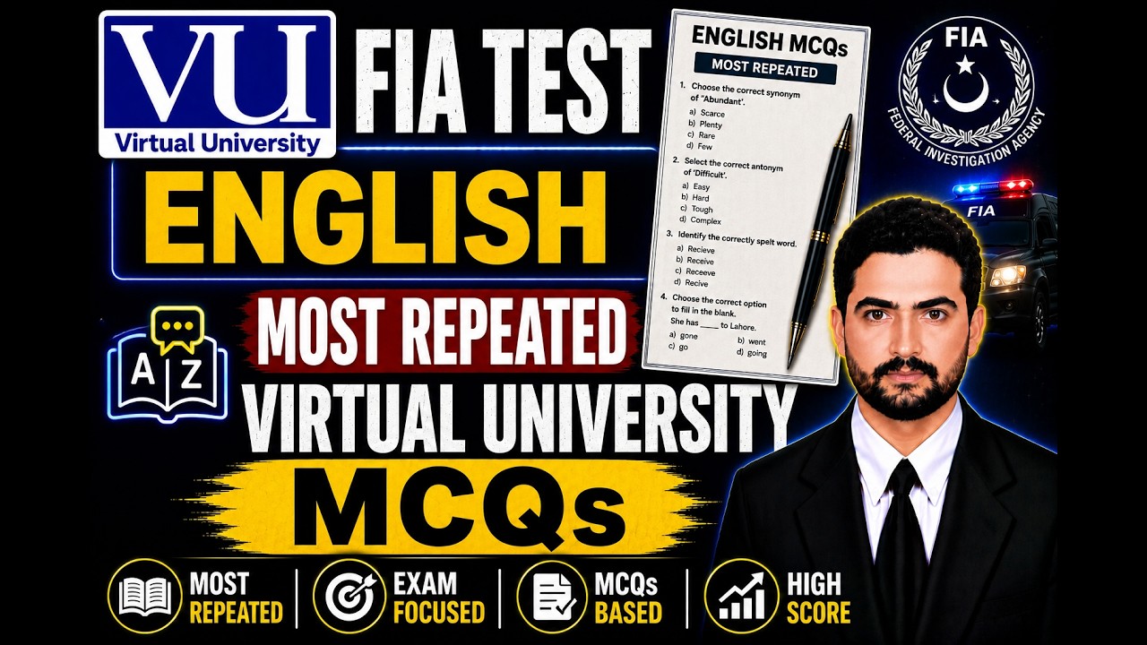 Virtual University English MCQs FIA Steno Sub Inspector Assistant UDC Constable Screening Test