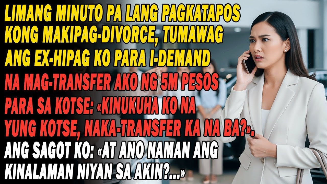 Kaka-Divorce Lang💔 Ex-hipag, Humingi Ng ₱5m Pang-kotse!🚗😏 Sagot Ko Anong Kinalaman Ko.