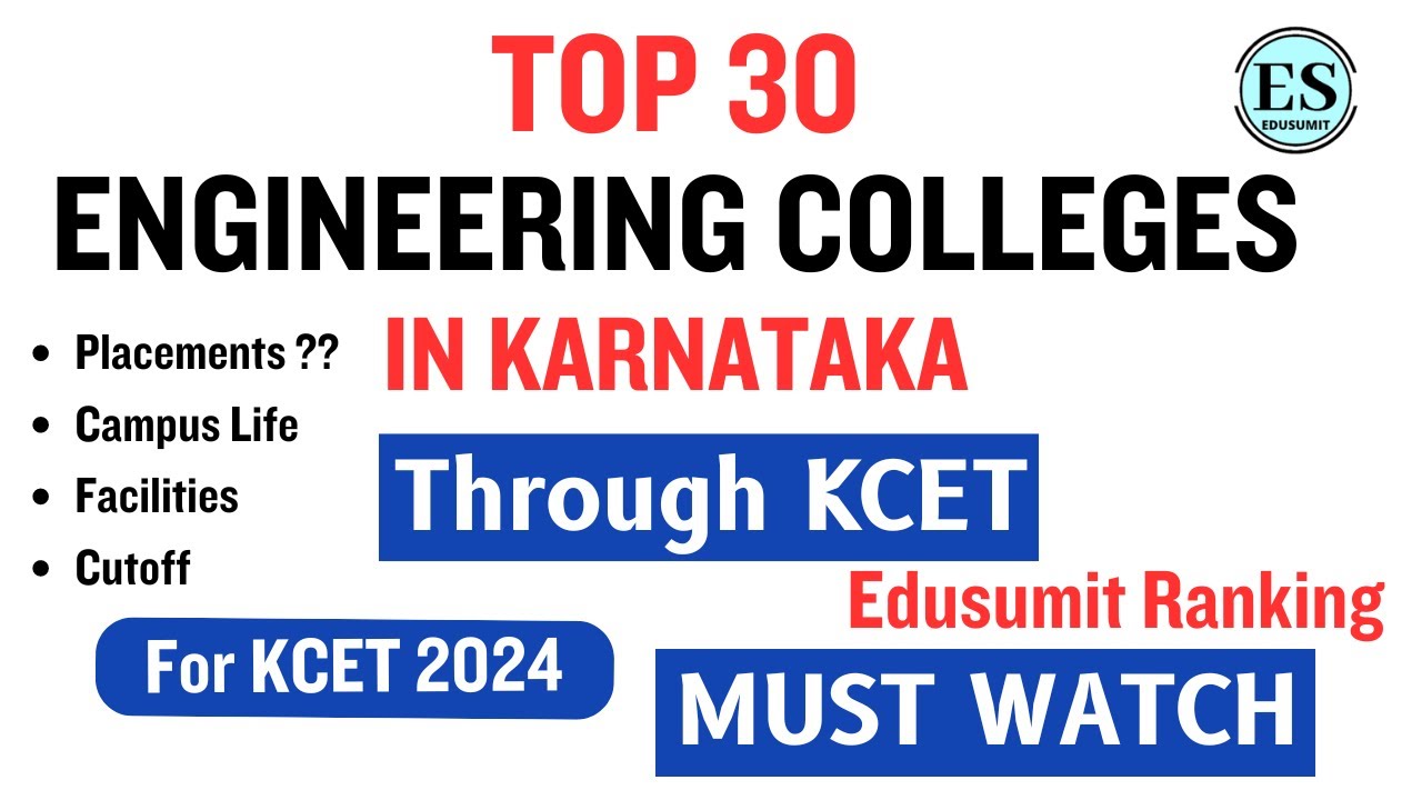Top 30 Engineering Colleges in karnataka through KCET 2024 /