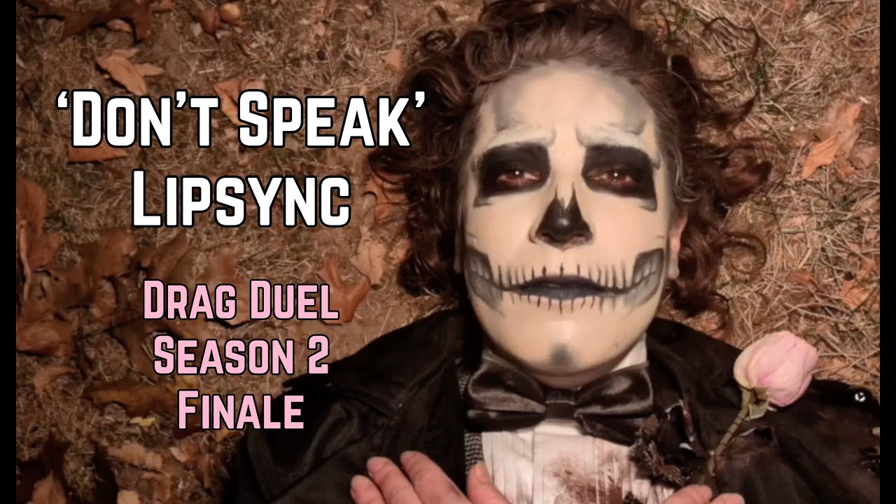 FULL Lipsync 'Don't Speak' - Dom Parinyon (Drag Duel Season 2 Finale)