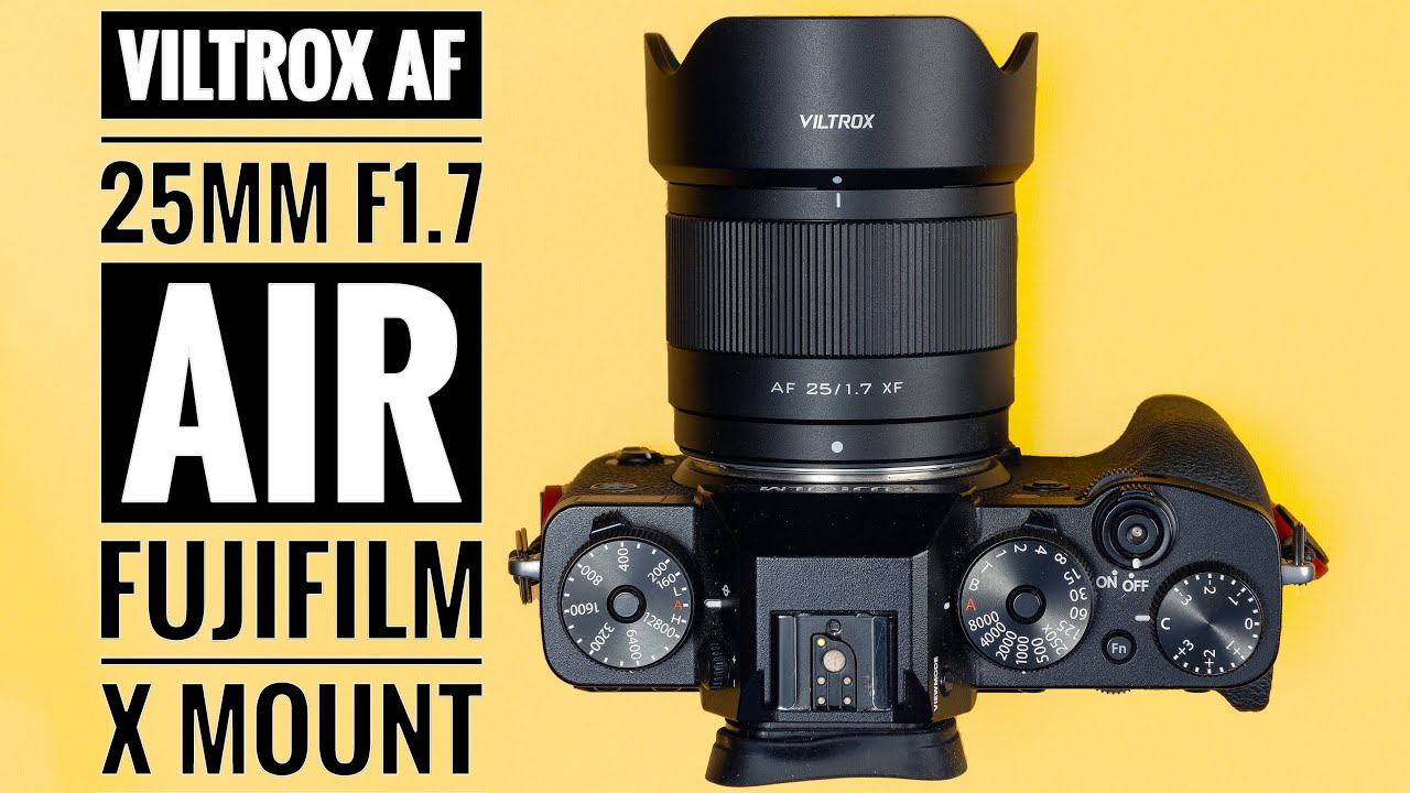 Viltrox AF 25mm F1.7 Air Fujifilm X Mount