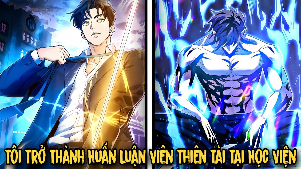FULL BỘ | Tôi Trở Thành Huấn Luận Viên Thiên Tài Tại Học Viện | Review Manhwa