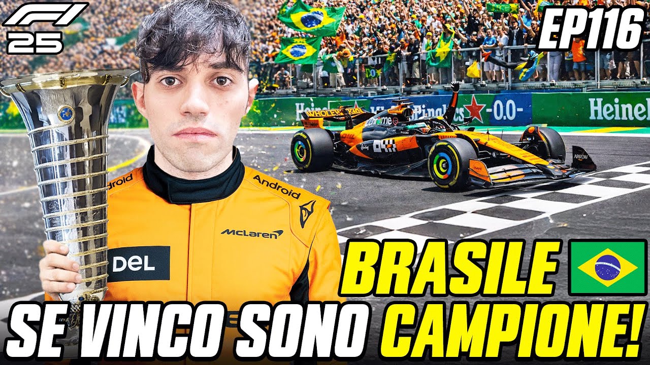 SE VINCO IN BRASILE SONO CAMPIONE DEL MONDO! - F1 25 CARRIERA PILOTA EP.116