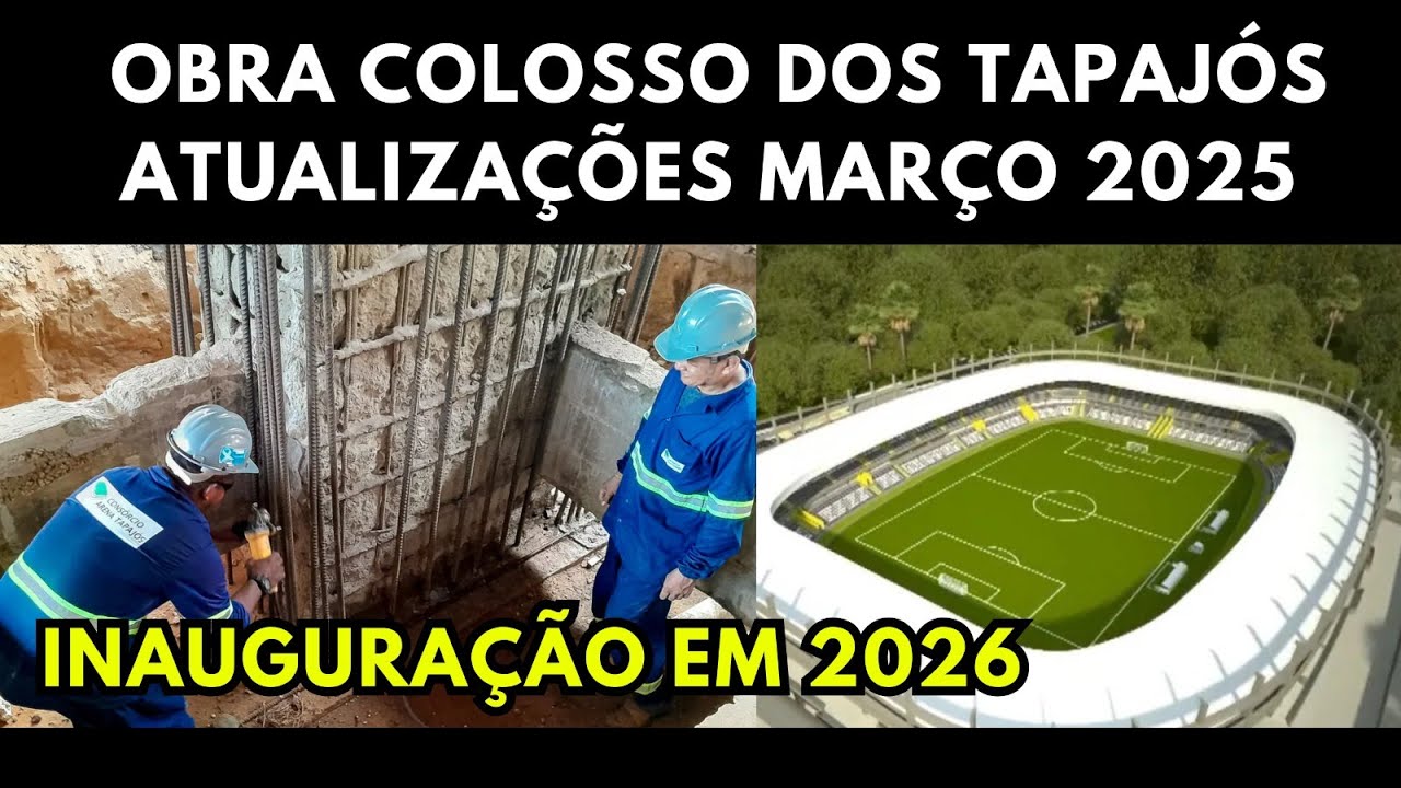 COLOSSO DOS TAPAJÓS - NOVAS ATUALIZAÇÕES DA OBRA - NOVO PRAZO DE ENTREGA DEFINIDO - AGORA VAI?