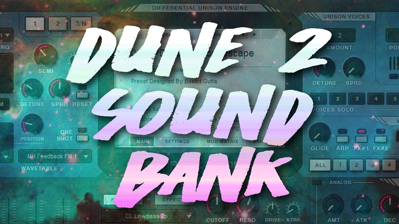Based Gutta Dune 2 Sound Bank Demo: Ambient Sounds