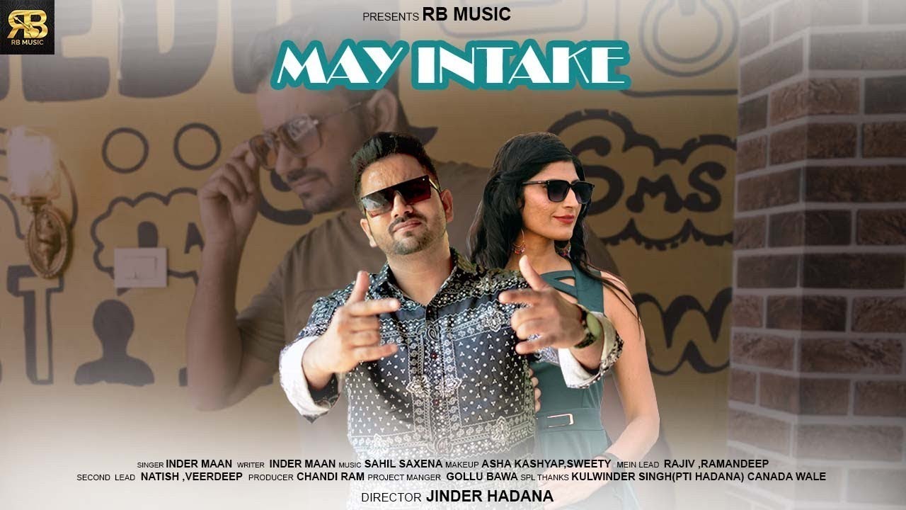 May Intake | Inder Maan | RB Music | Latest Punjabi Song 2023| New Punjabi Song 2023