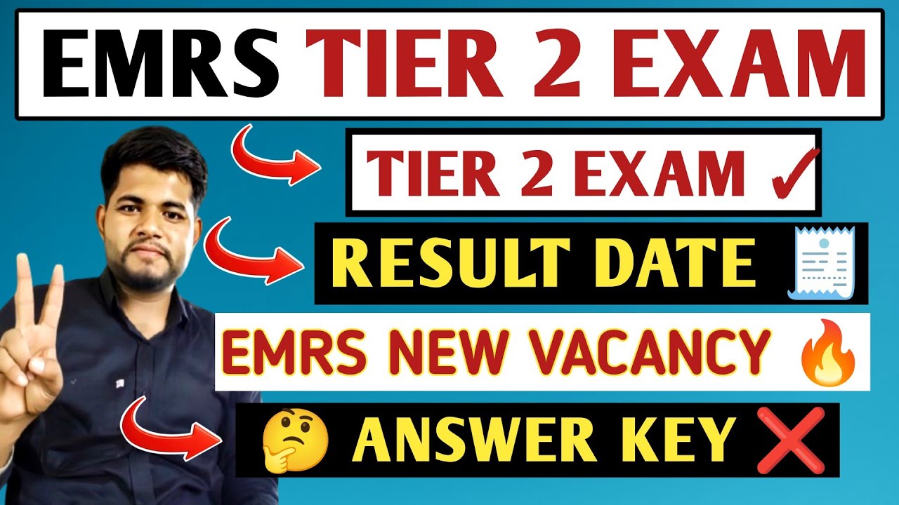 EMRS TIER 2 RESULT 2026 🔴 EMRS TIER 2 ANSWER KEY 🔥 EMRS NEW VACANCY 2026 | EMRS TIER 2 CUT OFF 