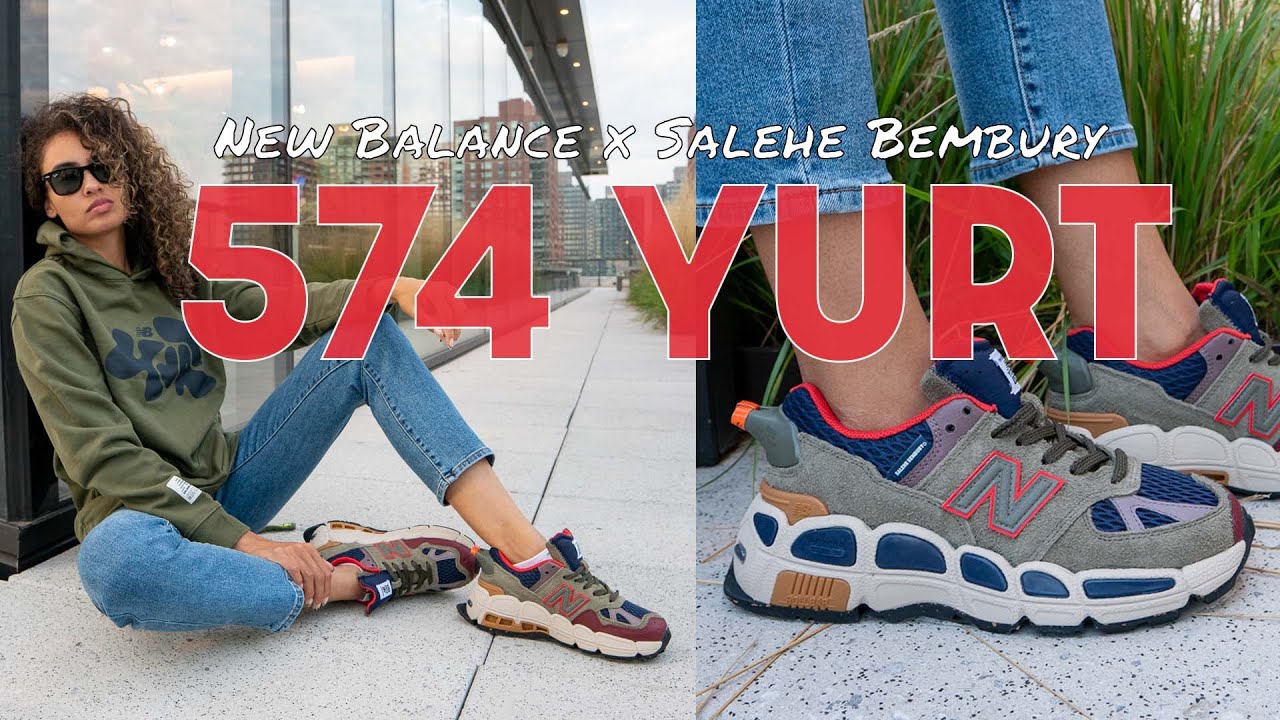 CAN THESE SAVE YOUR LIFE? SALEHE BEMBURY x NEW BALANCE 574 YURT REVIEW and CLOTHING CAPSULE!