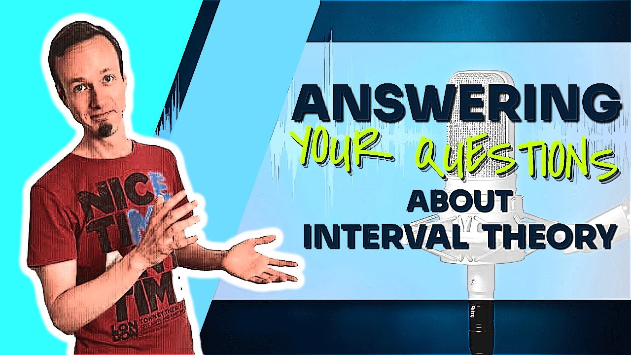 Your questions about Interval Theory answered by Master Composers