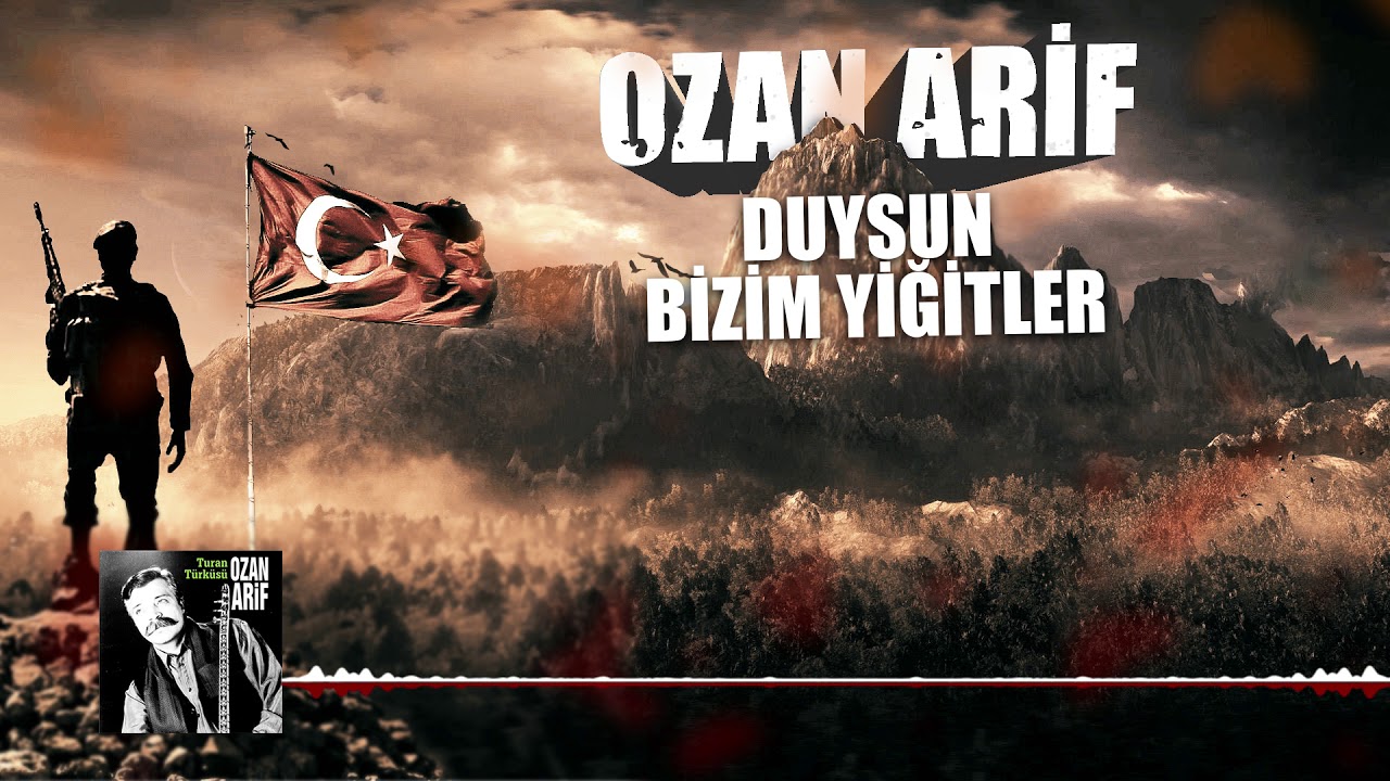 Ozan Arif - Duysun Bizim Yiğitler