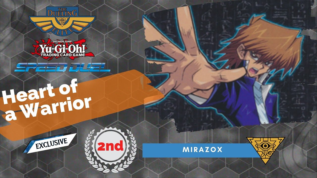 Yu-Gi-Oh! Speed Duel Decklist Heart of a Warrior 2nd Place by mirazox | Dueling Elite