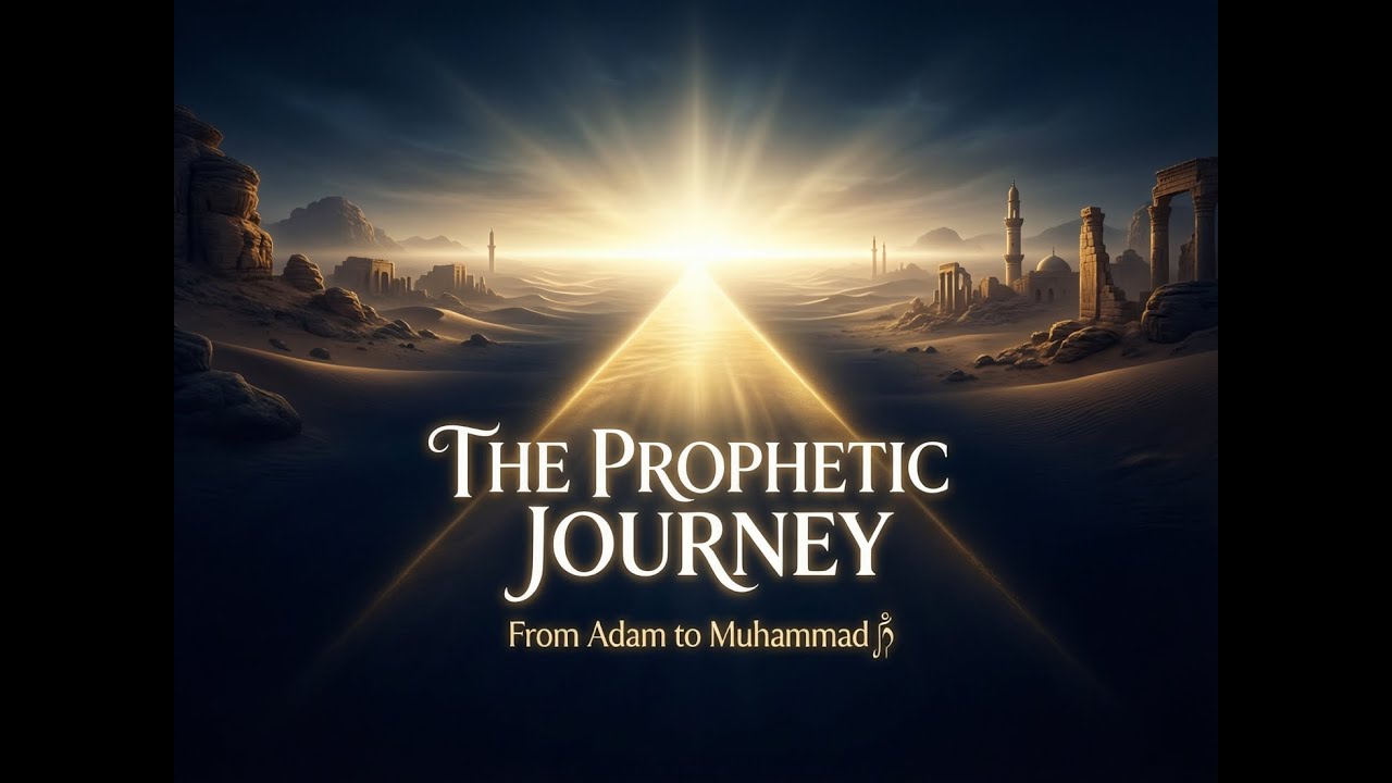 From the first prophet, Adam (AS), to the final messenger, Prophet Muhammad ﷺ, this video take