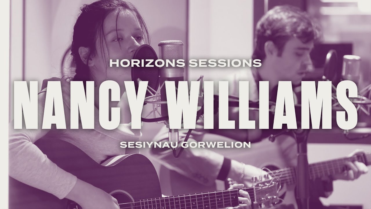 Nancy Williams - Home (Horizons Session)