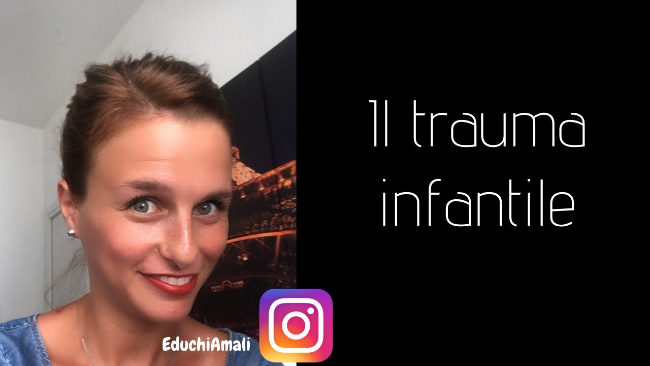 Il trauma infantile
