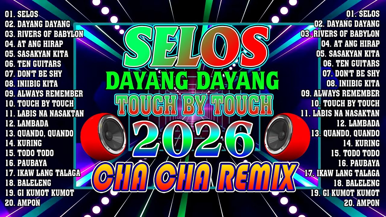 🔓🇵🇭[NEW] SELOS🟧NONSTOP CHA CHA DISCO REMIX 2026🛑BAGONG NONSTOP CHA CHA REMIX 2026🛑🎁