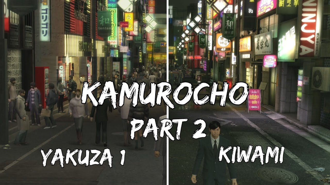 Yakuza 1 vs Kiwami - Kamurocho Comparison - Part 2