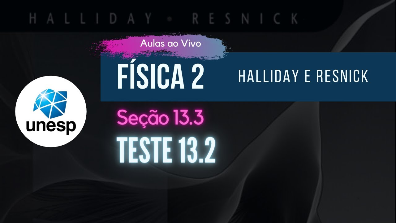 Teste 13.2 - Halliday vol. 2 - 8a Edição