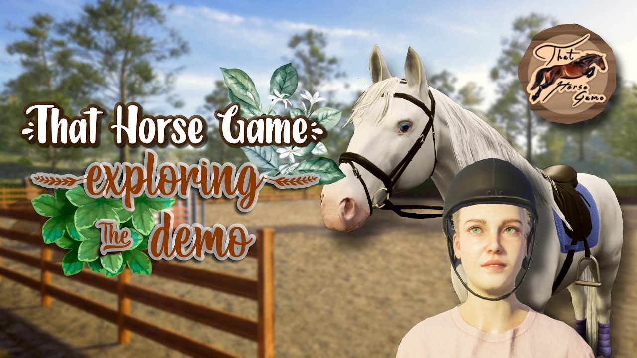 THAT HORSE GAME: Exploring The Demo || NEW HORSE GAME 2022