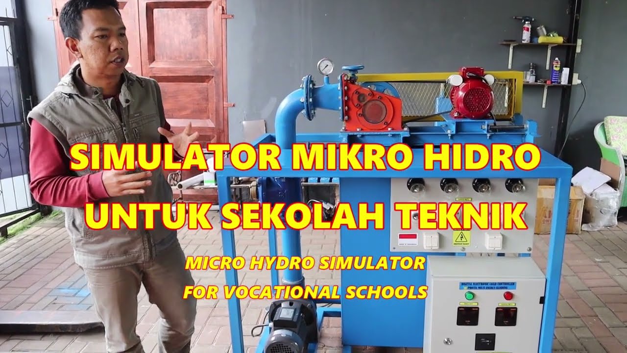 MICRO HYDRO POWER SIMULATOR - SIMULATOR MIKRO HIDRO