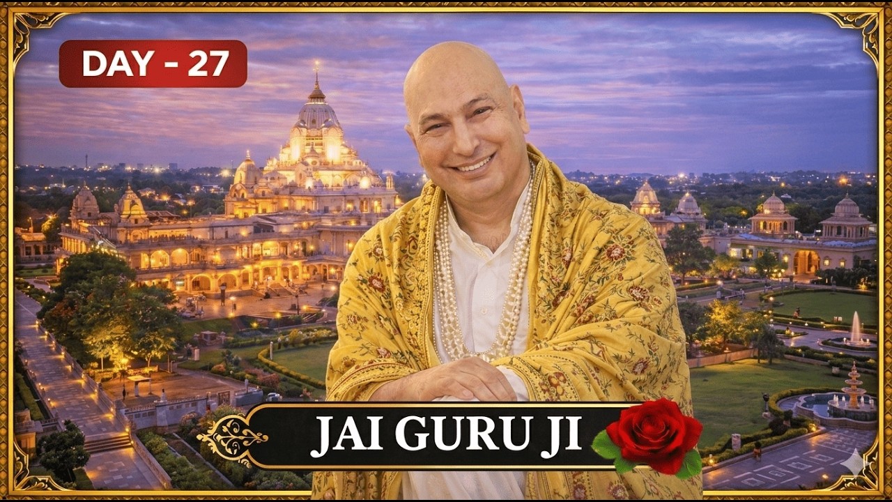 DAY 27 | START YOUR DAY WITH HIS GRACE | JAI GURU JI