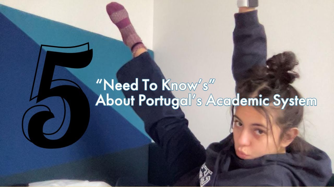 5 things you should know about Portugal's Academic/Educational system