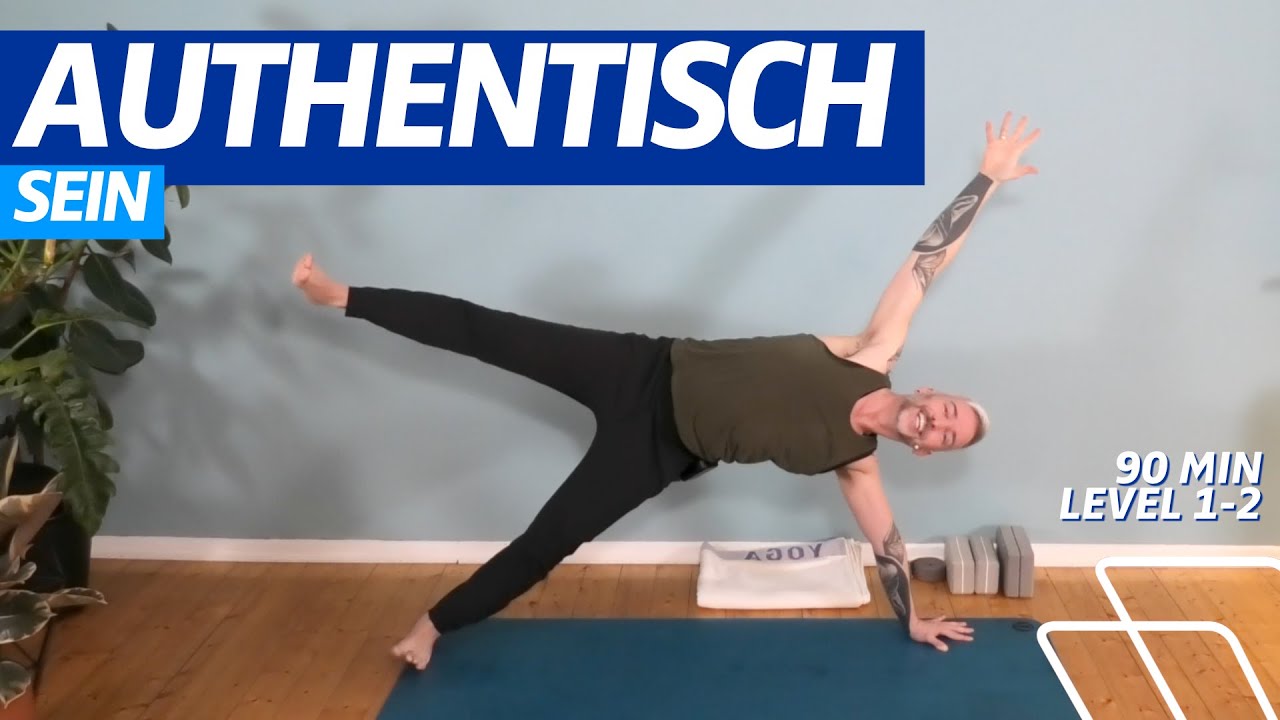 ⏰ 90:00 Minuten Authentisch Sein | Üben des 3-beinigen Vinyasa | Die Praxis auf Dich einstellen