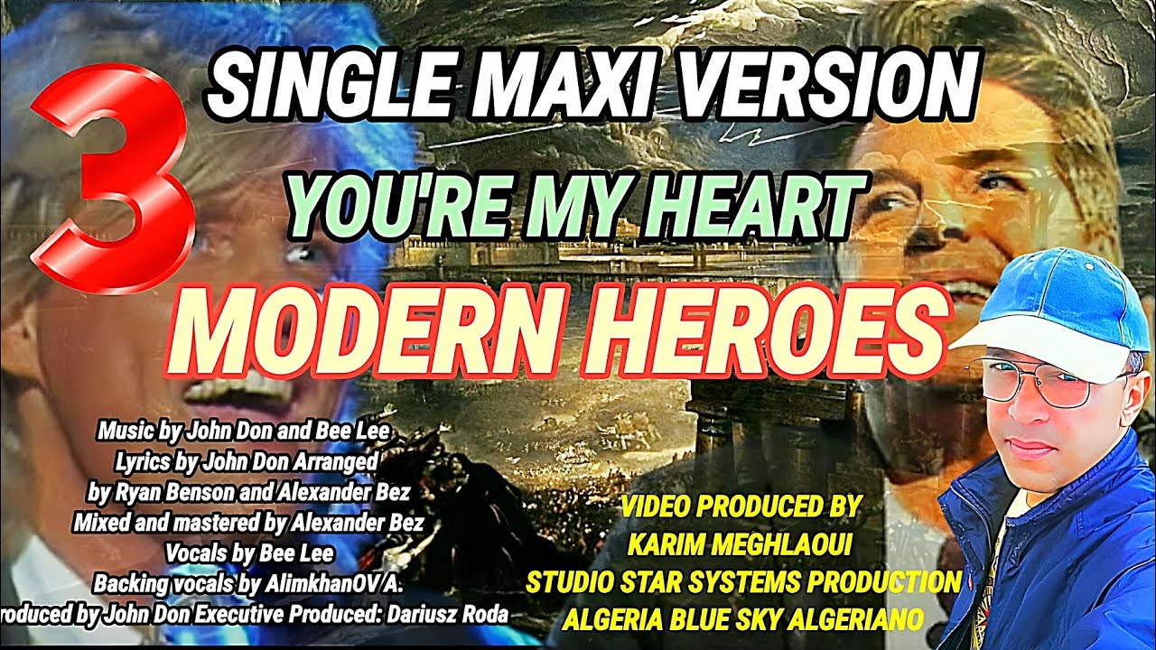MODERN HEROES  - YOU'RE MY HEART - SINGLE 2024 -  MAXI VERSION  - ITALO BOX MUSIC