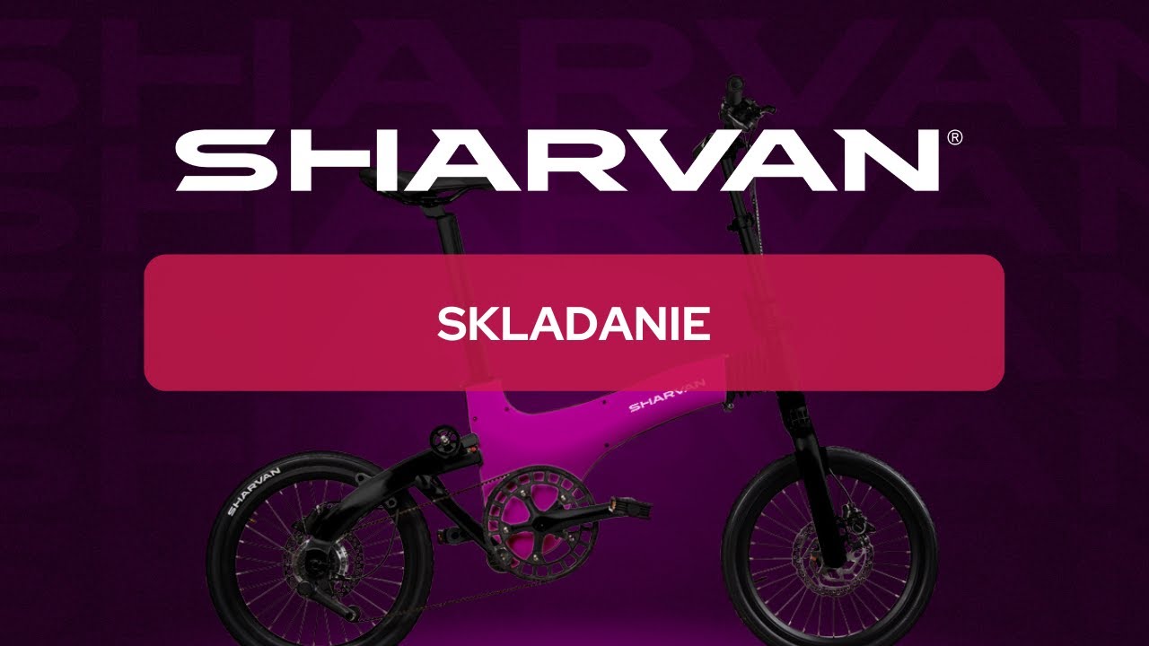 SHARVAN BIKE - Skladanie