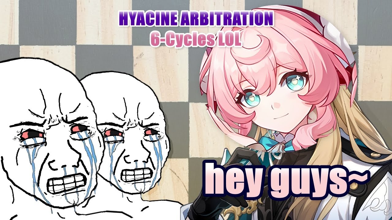 Anomaly Arbitration WITHOUT Hyacine is Soooo Fun 💀🥀😭