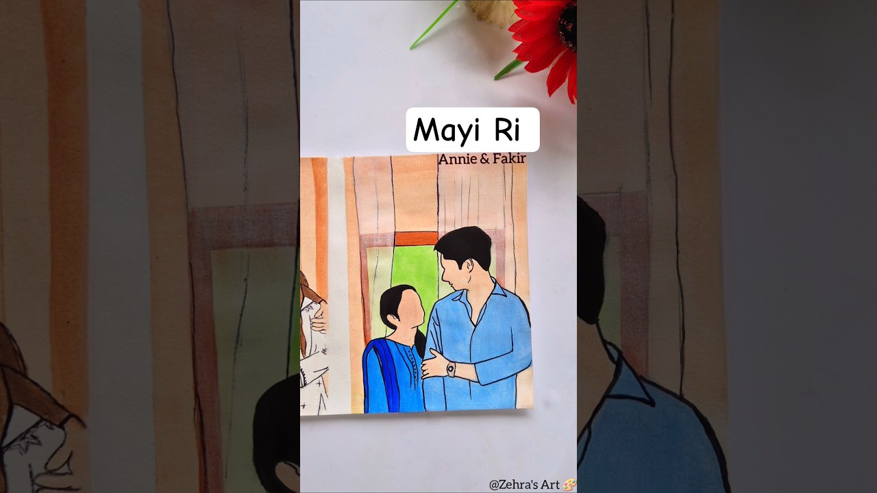 Annie & Fakir ❤️📈 #mayiri #art #shorts #ainaasif #samarjafri #painting #pakistanidrama #pakdrama
